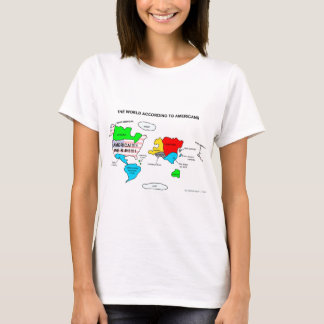 Camiseta O mundo de acordo com americanos