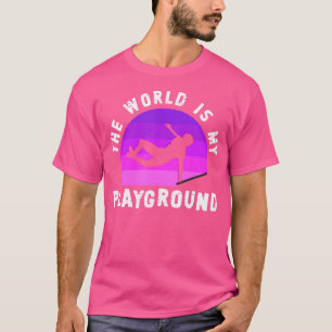 Camiseta O Mundo É Meu Playground Freestyle Freerunning