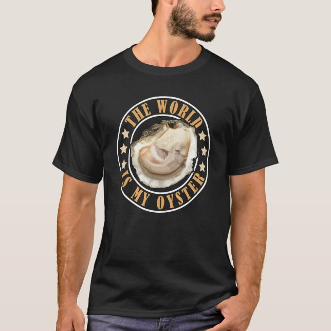 Camiseta O Mundo É Minha Ostra (Frente)