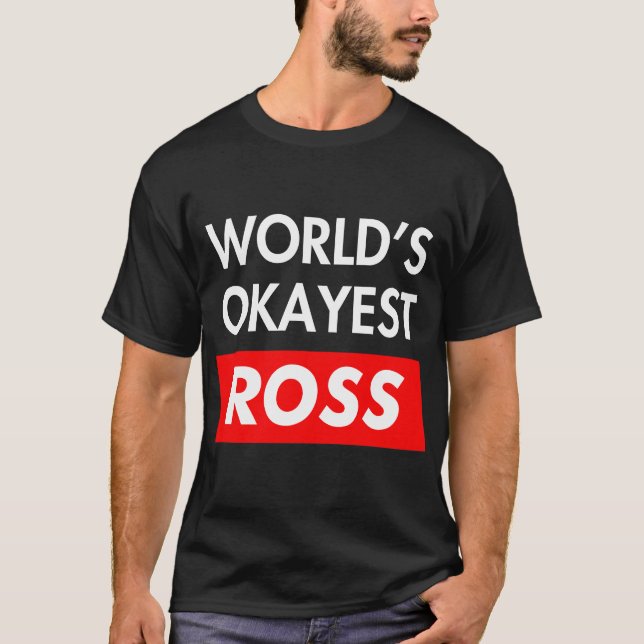 Camiseta O mundo está bem Ross (Frente)