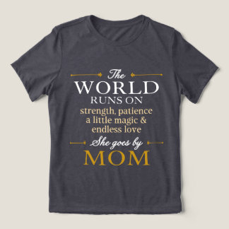 Camiseta O Mundo Funciona Com Amor Ela É Conhecida Como Mam