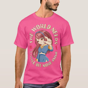 Camiseta O mundo precisa de mais anime - mangá japonês engr