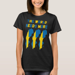 Camiseta O mundo precisa de mais Suecia em sueco