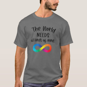Camiseta O Mundo Precisa De Todos Os Tipos De Mentes Autism
