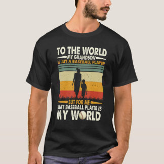 Camiseta O Mundo Que Meu Avô É Apenas Um Jogador De Beisebo