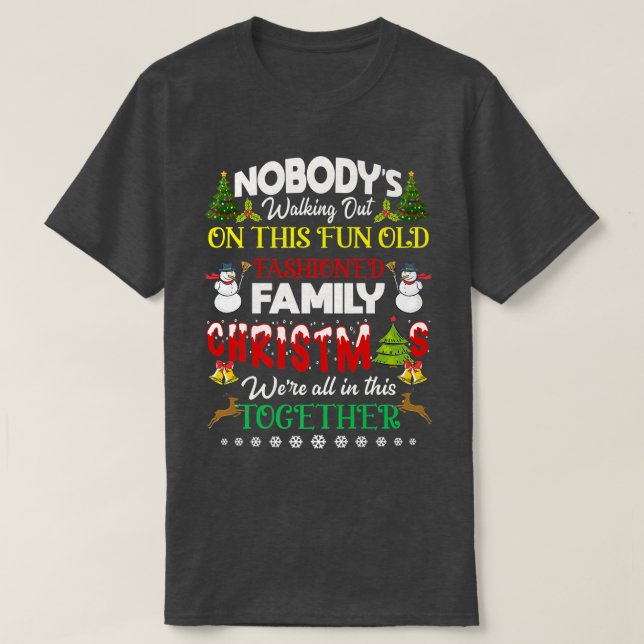 Camiseta O Natal da família estamos todos nesta Feliz (Frente do Design)