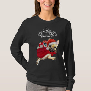 Camiseta O Natal Do Buldogue Francês E Feliz Navidad
