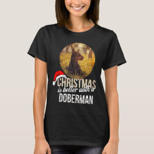 Camiseta O Natal Do Doberman É Melhor Com Um Doberman