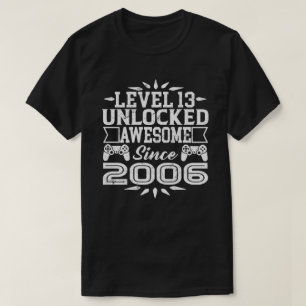 Camiseta O nível 13 destravou desde 2006 o 13o aniversári
