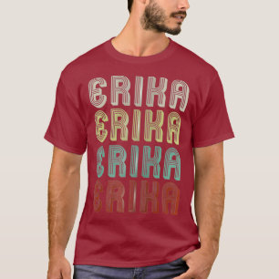 Camiseta O Nome É Erika Em Retro Vintage Disco Engraçado