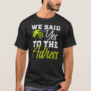 Camiseta O Novo Proprietário Primeiro Comprador Doméstico D