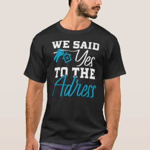 Camiseta O Novo Proprietário Primeiro Comprador Doméstico D