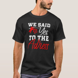 Camiseta O Novo Proprietário Primeiro Comprador Doméstico D