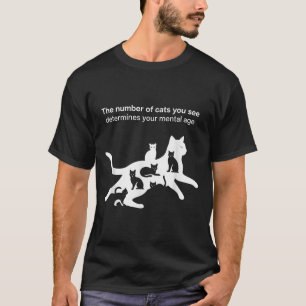 Camiseta O Número De Gatos Que Você Vê Determina O Seu Ment