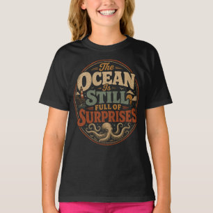 Camiseta O oceano ainda está cheio de surpresas