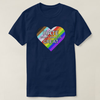 Camiseta O ódio não nos fará Excelente