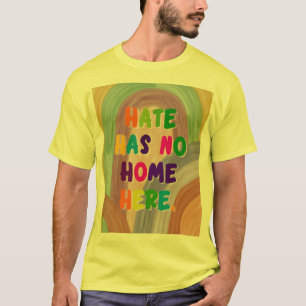 Camiseta O Ódio Não Tem Lar Aqui Arco-íris Colorido