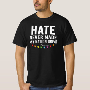 Camiseta O ódio nunca tornou grande citação de protesto de