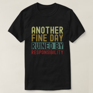 Camiseta O Office Humor Deu Outro Bom Dia Arruinado