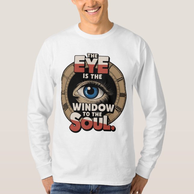 Camiseta O Olho É A Janela Para A Alma (Frente)