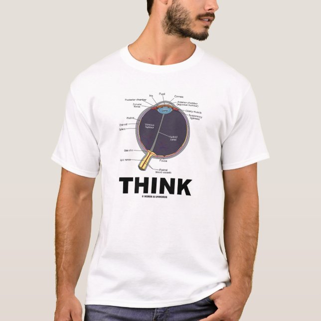 Camiseta O olho pensa (eu penso o humor anatômico do olho) (Frente)