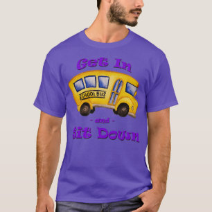 Camiseta O ônibus escolar entra e se senta