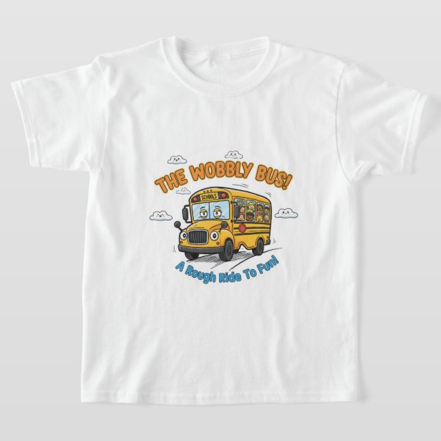 Camiseta O Ônibus Instável! - Ônibus Escolar Divertido (Postura )