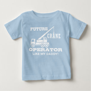 Camiseta O operador de guindaste futuro gosta de meu pai