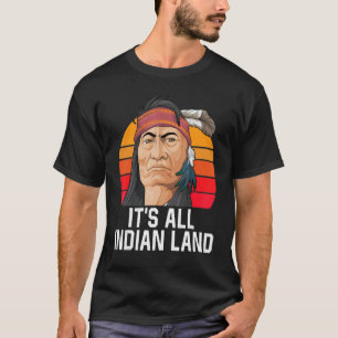 Camiseta O Orgulho Indiano é Nativo para Todos os Terrenos 