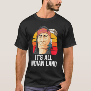 Camiseta O Orgulho Indiano é Nativo para Todos os Terrenos 