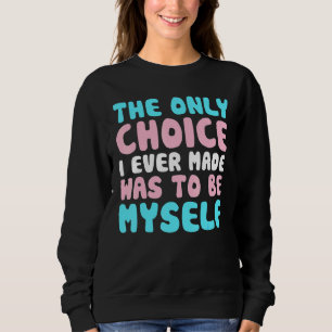 Camiseta O Orgulho Lgbt Só Escolhi Ser Eu Própria Tra