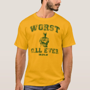 Camiseta O ouro o mais mau da chamada nunca -