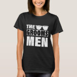 Camiseta O Padrinho de casamento de Bachelor Party Stag Gro<br><div class="desc">A Padrinho de casamento do solteiro do grupo Stag Große Gag Mens Engraçado 1</div>