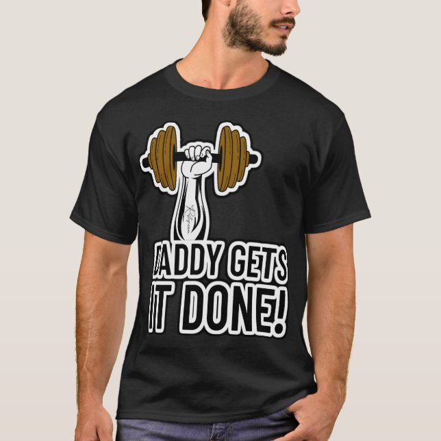 Camiseta O pai Faz Isso! Workout de Gym do Construtor de Co (Frente)