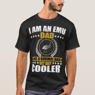 Camiseta O Pai Legal da Uem Costume Bird Love Emus para tia