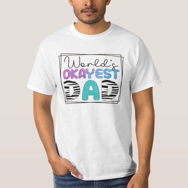 Camiseta O Pai mais ocayest do mundo (Frente)