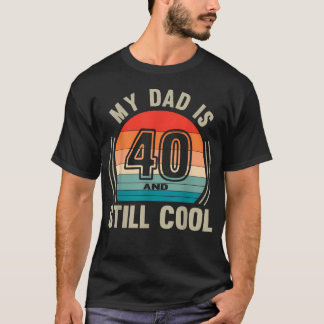 Camiseta O Pai Recto Tem 40 Anos e Ainda é Legal 40º Aniver