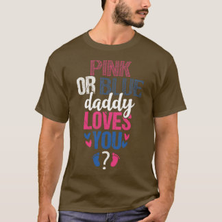 Camiseta O pai rosa ou azul te ama