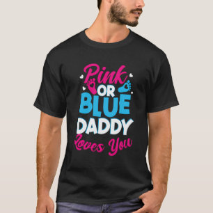 Camiseta O Pai Rosa Ou Azul Te Ama A Festa B Da Revenda De 