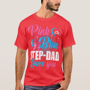 Camiseta O Pai Rosa Ou Azul Te Ama A Revolução Do Bebê Sexo