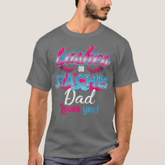 Camiseta O Pai Staches ou Lashes ama você a melhor revelaçã