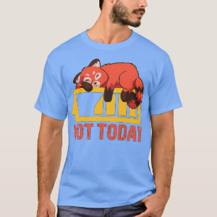 Camiseta O Panda Vermelho Bonito Diz Que Não Hoje Não É Um