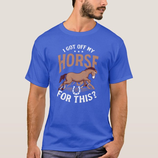 Camiseta O Pão De Cavalo Saiu Do Meu Cavalo Para O Retro (Frente)