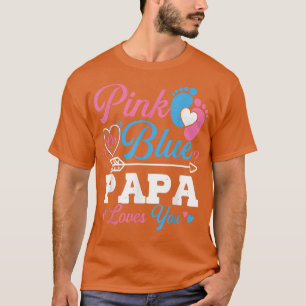 Camiseta O Papá Rosa Ou Azul Ama-Te O Gênero.