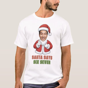 Camiseta O Papai Noel Diz Seis Sete Meme de Rosto Personali