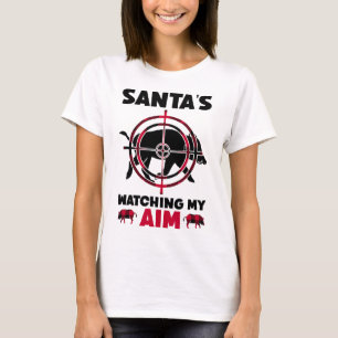 Camiseta O Papai Noel Está Observando Minha Mira - Caça ao