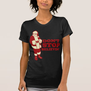 Camiseta O papai noel, não para Believin