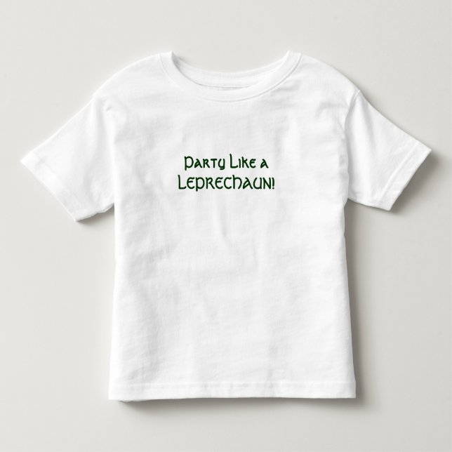 Camiseta O partido gosta de um LEPRECHAUN! (Frente)