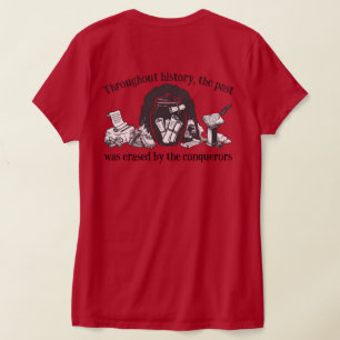 Camiseta O passado foi apagado - História Antiga