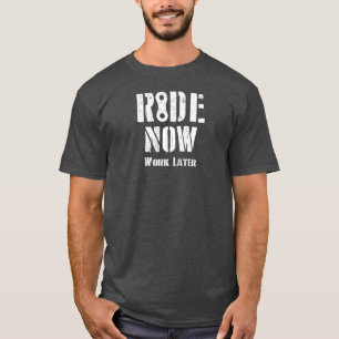 Camiseta O passeio trabalha agora mais tarde